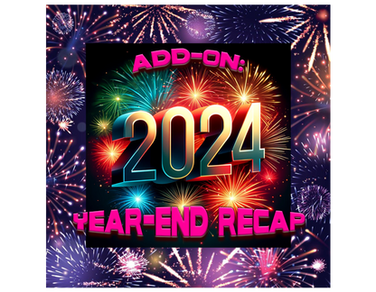 Image with fireworks; Add-On: 2024 Year-End Recap